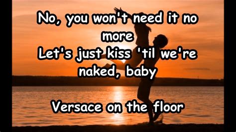 versace versace lyrics|versace on the floor song.